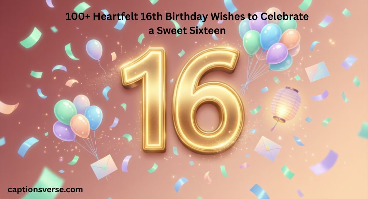 16th Birthday Wishes