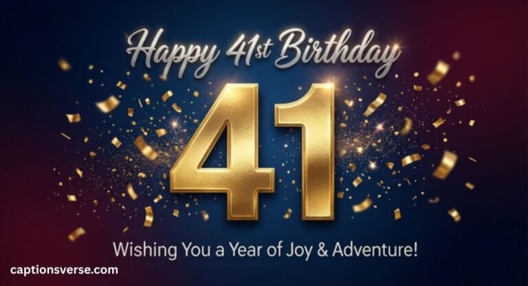 41st Birthday Wishes