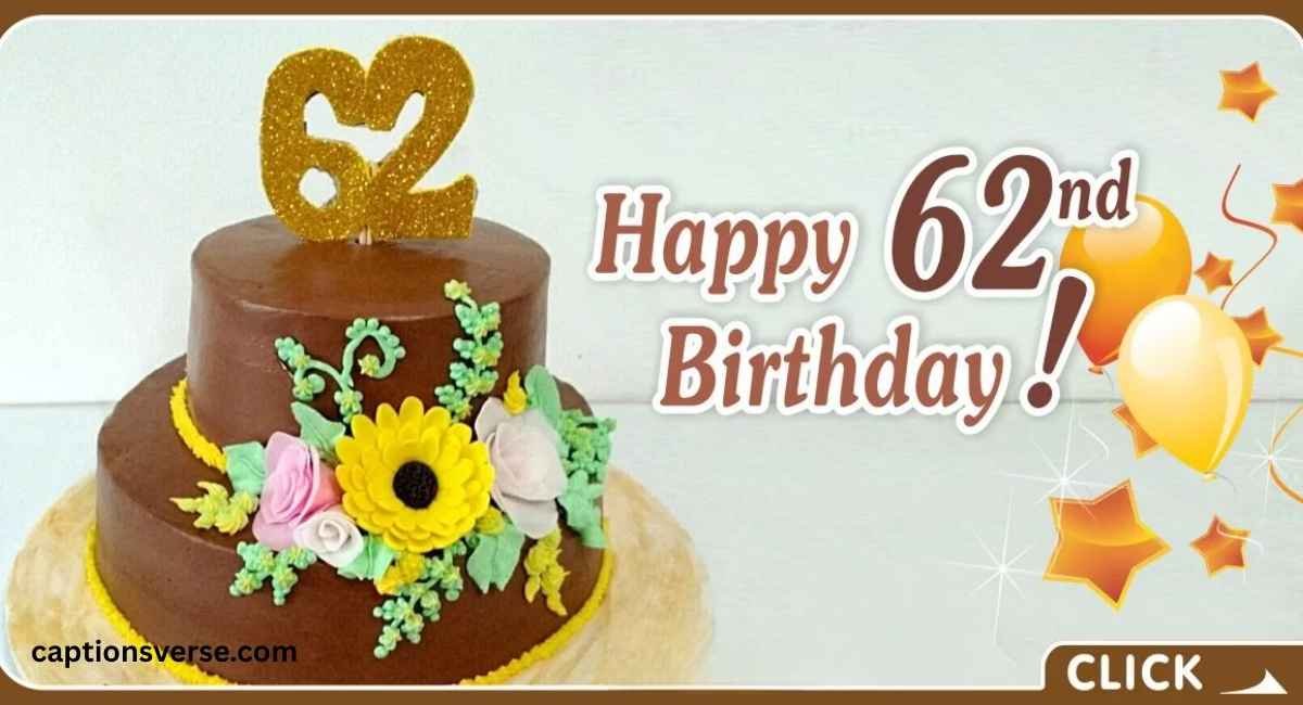 62nd Birthday Wishes