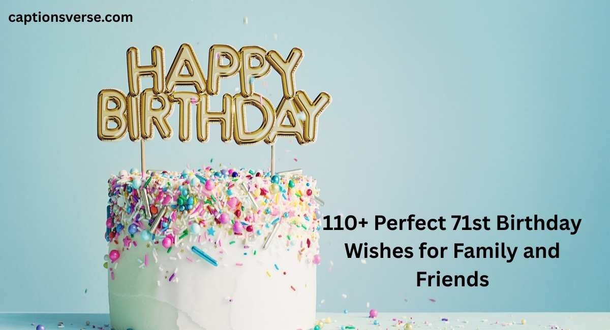 71st Birthday Wishes