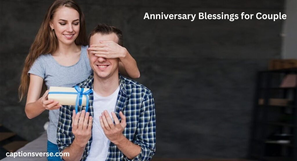 Anniversary Blessings for Couple