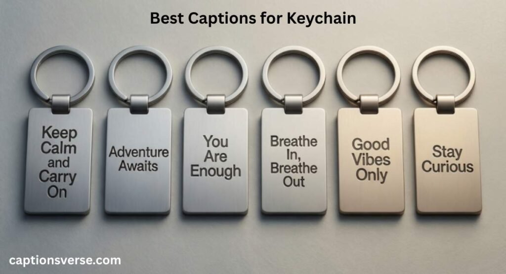 Best Captions for Keychain