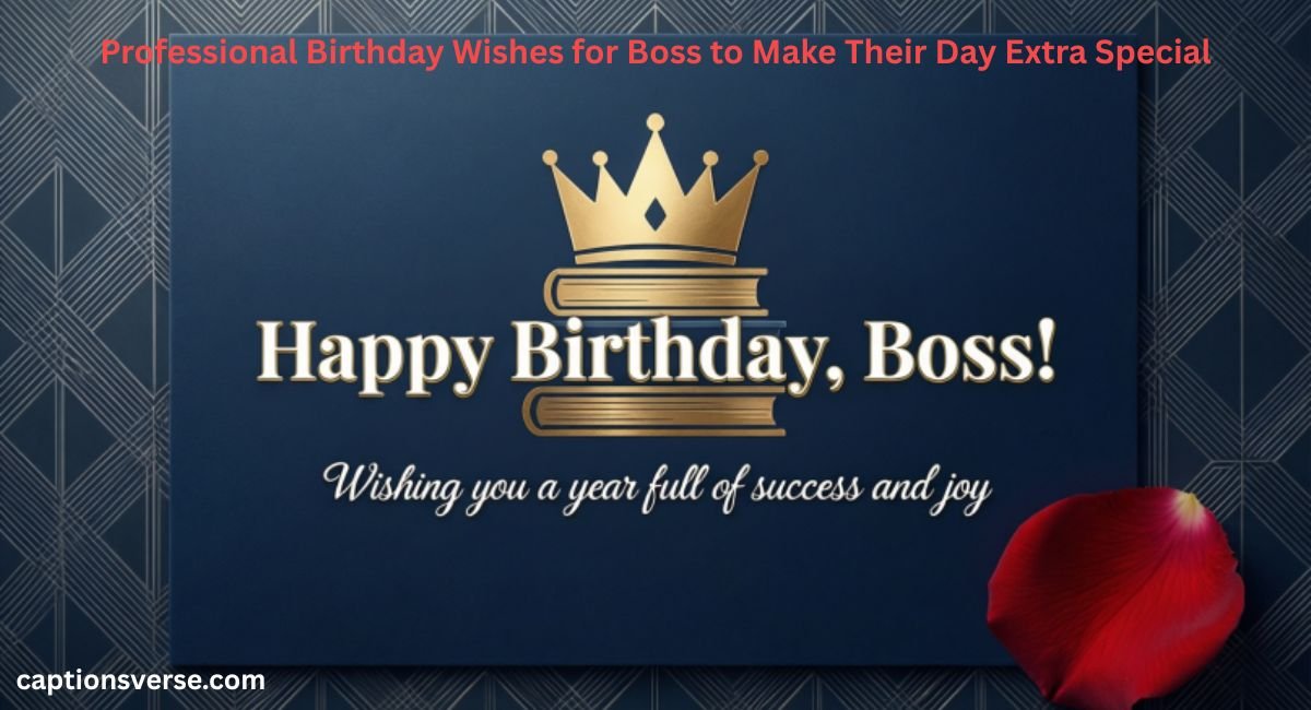 Birthday Wishes for Boss