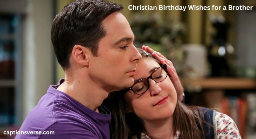 Christian Birthday Wishes for a Brother