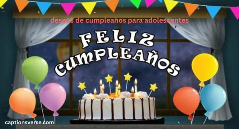 deseos de cumpleaños para adolescentes