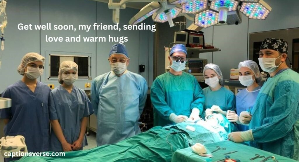 Get Well Soon Wishes After Surgery For Friend