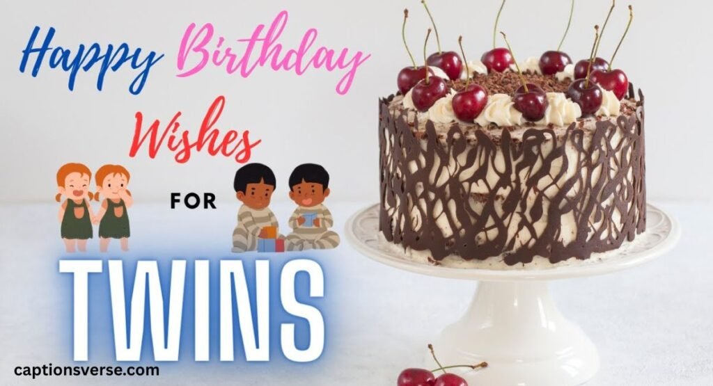 Heart Touching Birthday Wishes for Twins Boy