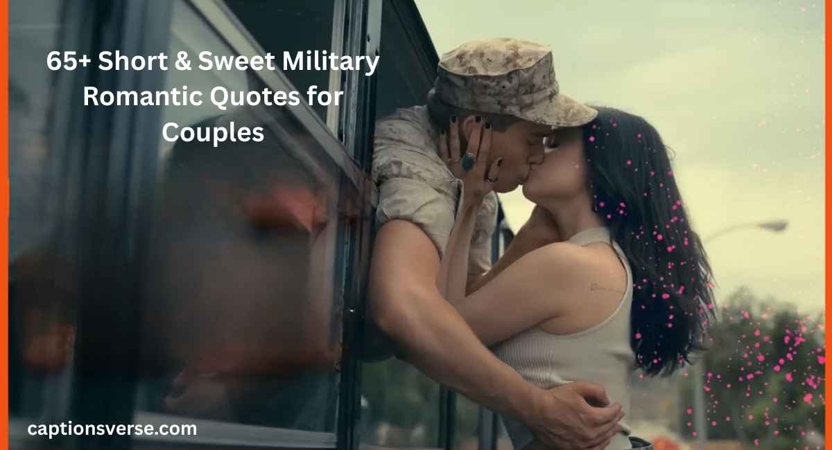 Military Romantic Quotes