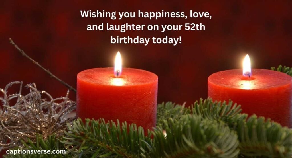 Perfect Birthday Wishes for 52th Birthday