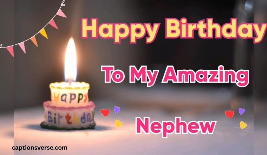 Birthday Blessings for Nephew