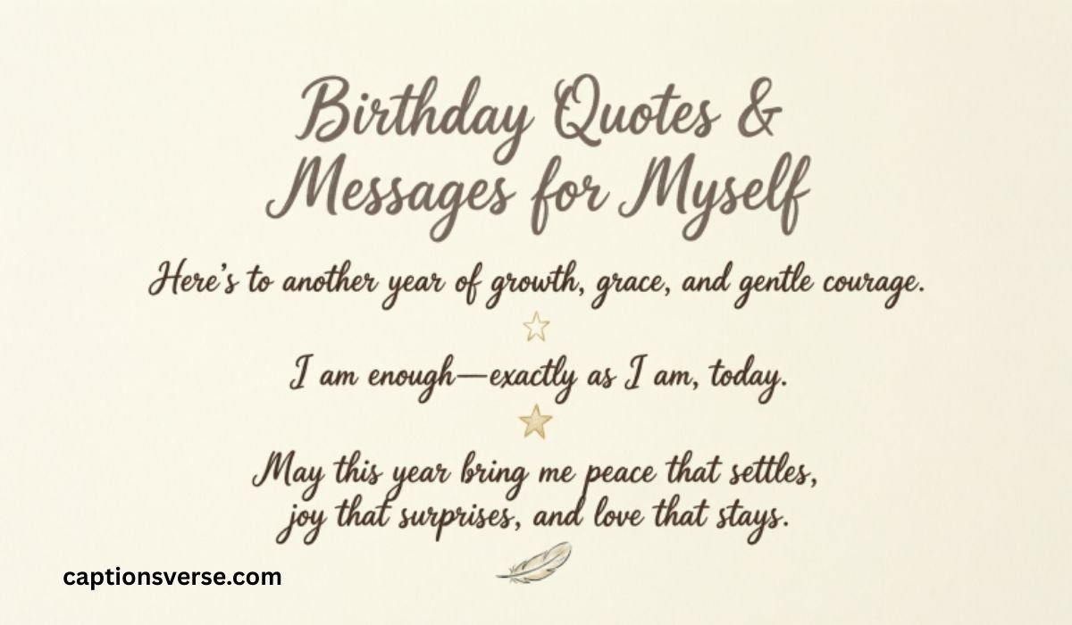 Birthday Quotes & Messages for Myself