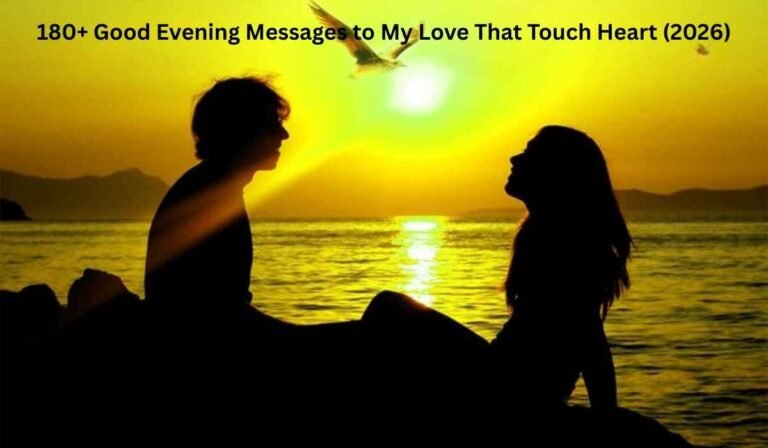 Good Evening Messages to My Love