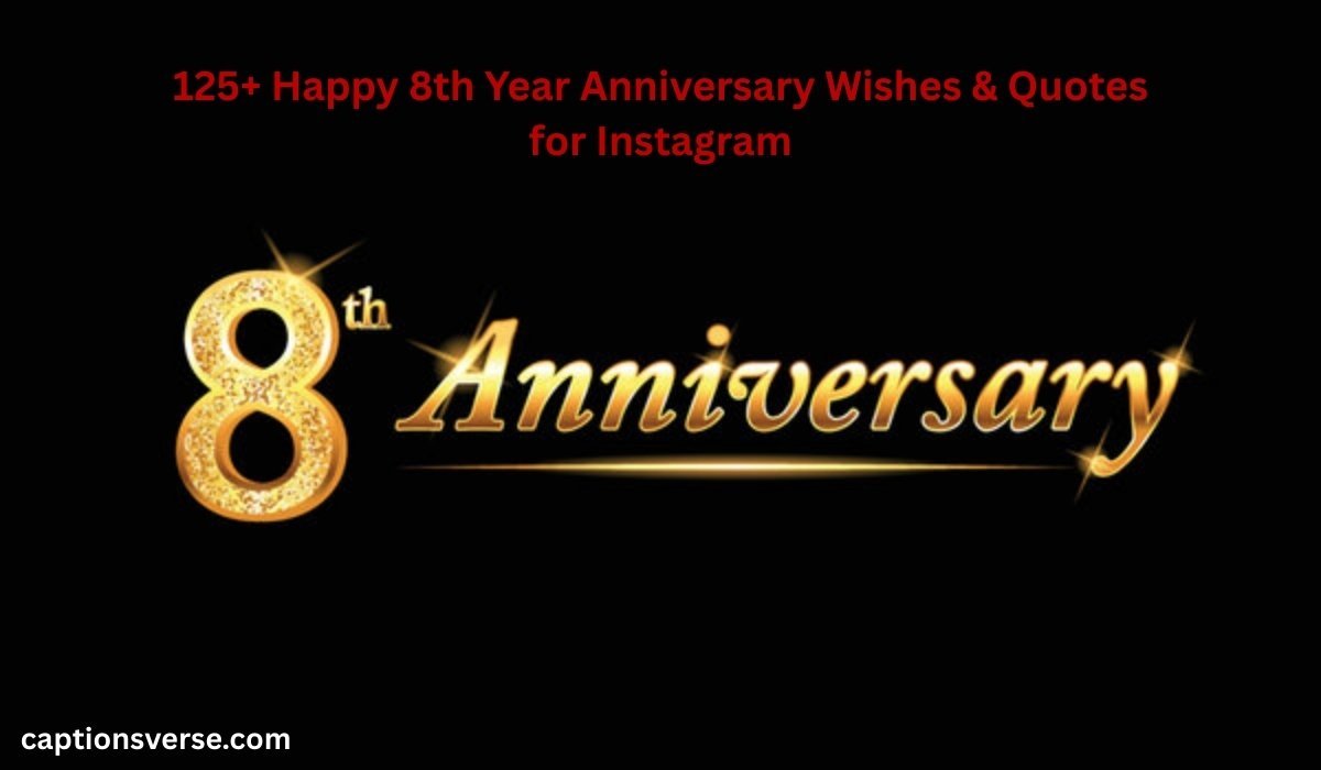 Happy 8th Year Anniversary