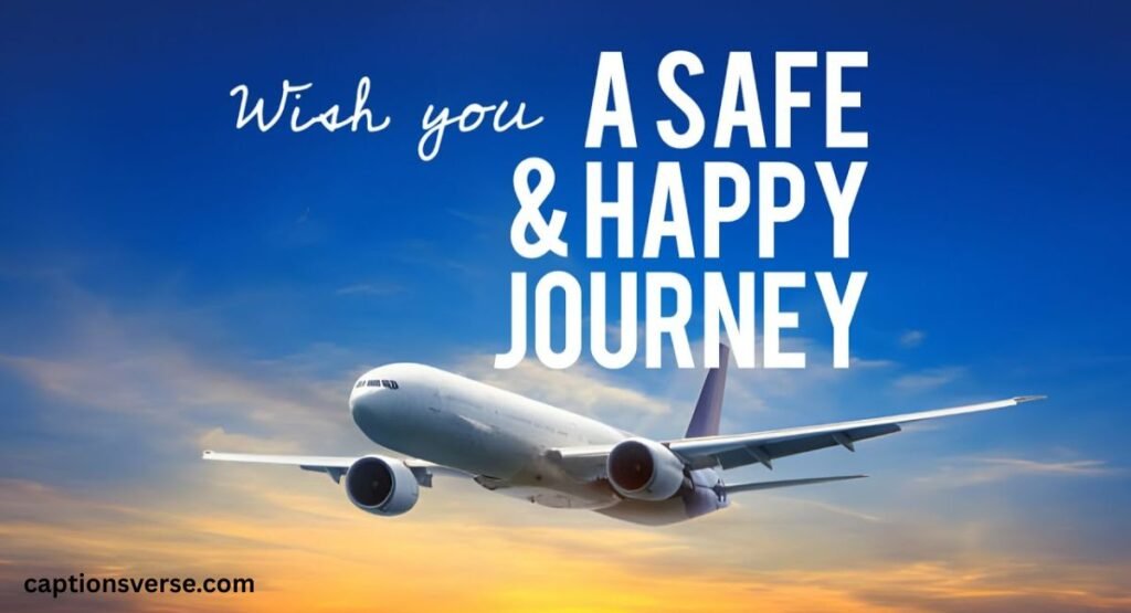 Happy And Safe Journey