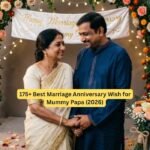 Marriage Anniversary Wish for Mummy Papa