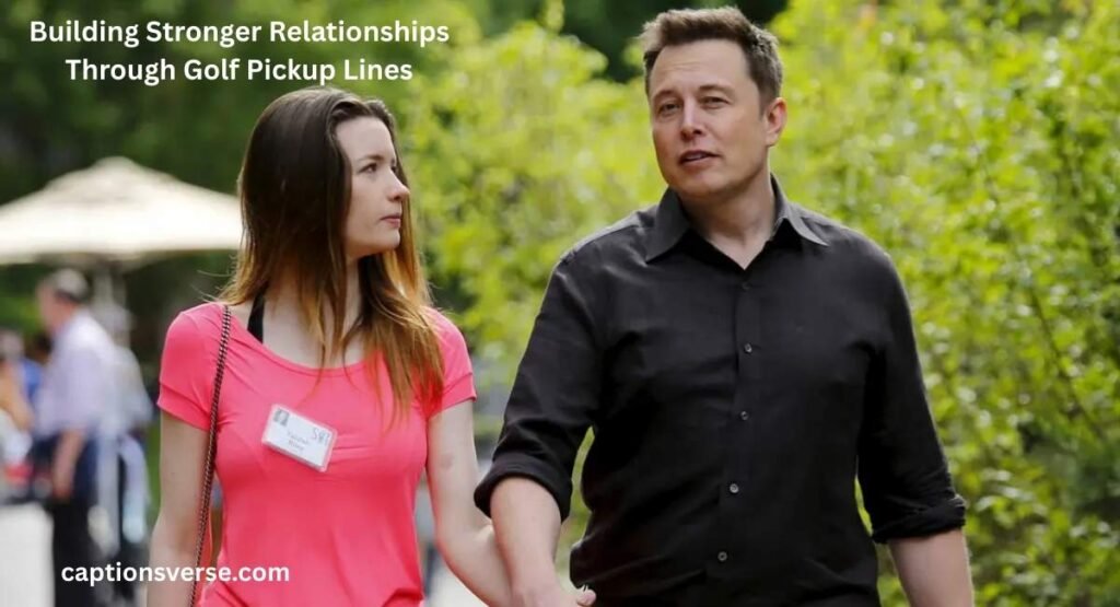 Relationships Through Golf Pickup Lines