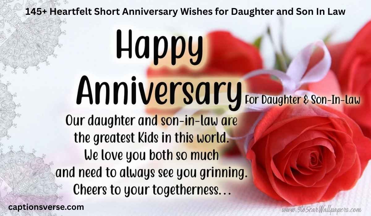 Short Anniversary Wishes for Daughter and Son In Law