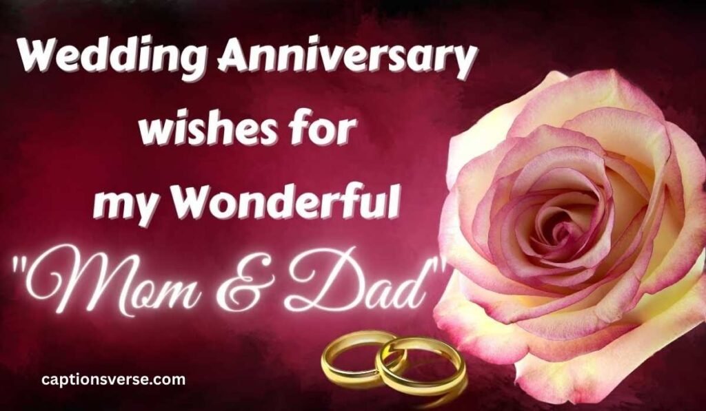 Short Wedding Anniversary Wishes for Parents