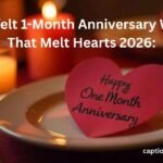 1-Month Anniversary Wishes