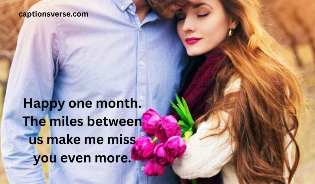 1-Month Anniversary Wishes for Long-Distance Couples