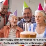Birthday Wishes For Seniors