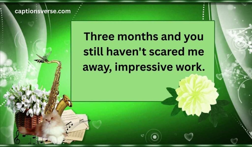 Cute and Funny 3-Month Anniversary Wishes