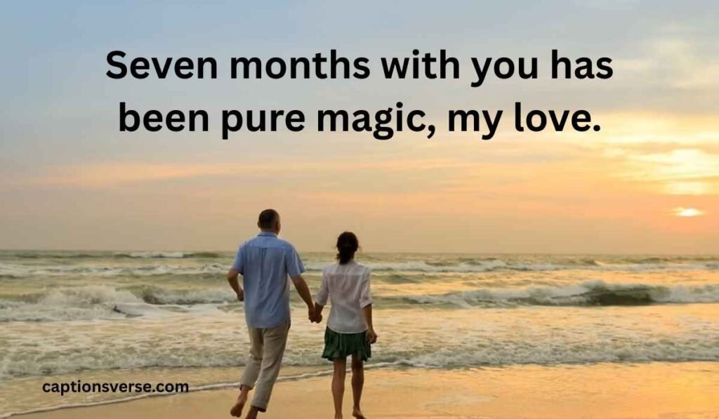 Romantic 7 Month Anniversary Wishes for Girlfriend