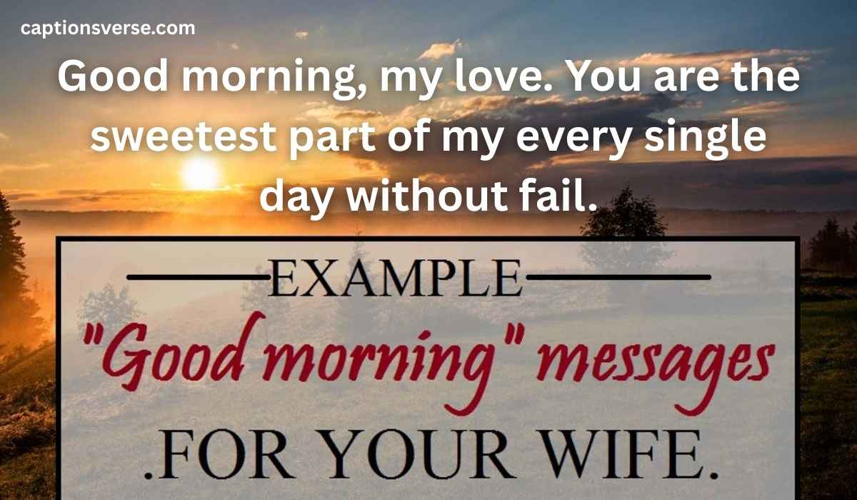 180+ Good Morning Messages for Your Wife to Brighten Her Day