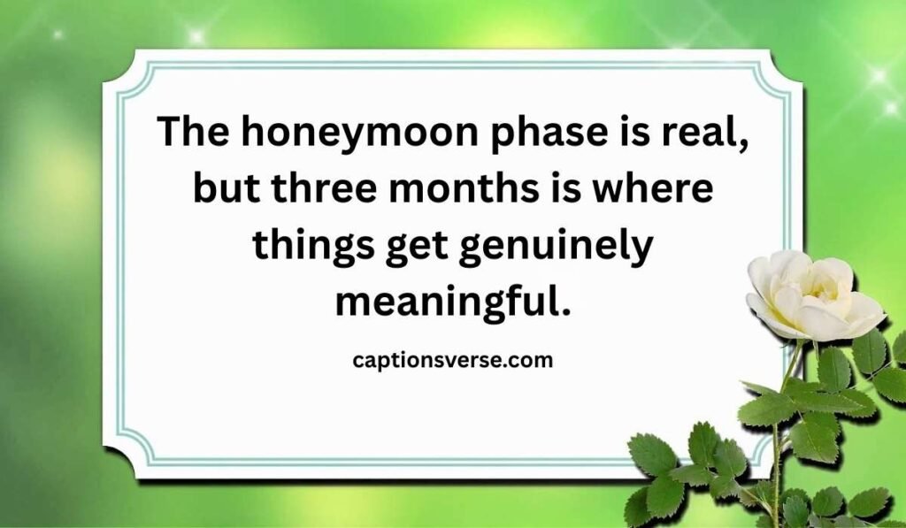 The Meaning Behind a 3-Month Anniversary