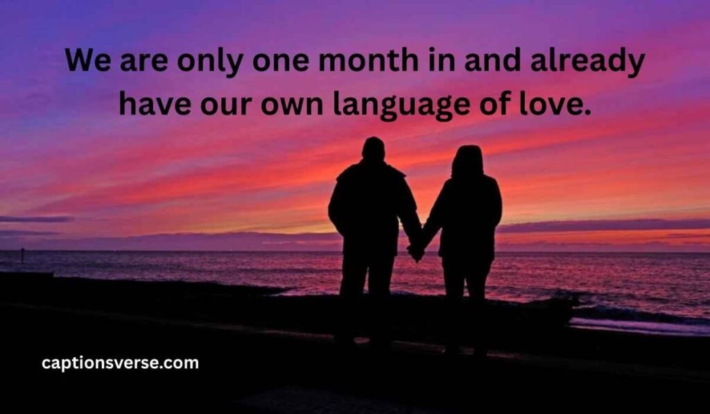 Unique 1-Month Anniversary Quotes and Sayings