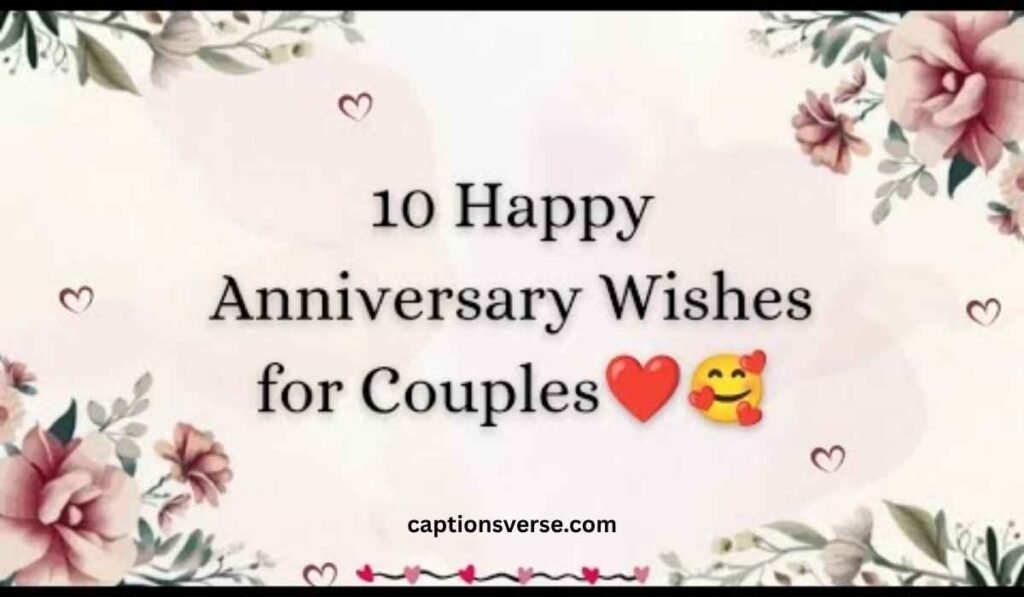 10 Month Anniversary Wishes for Girlfriend