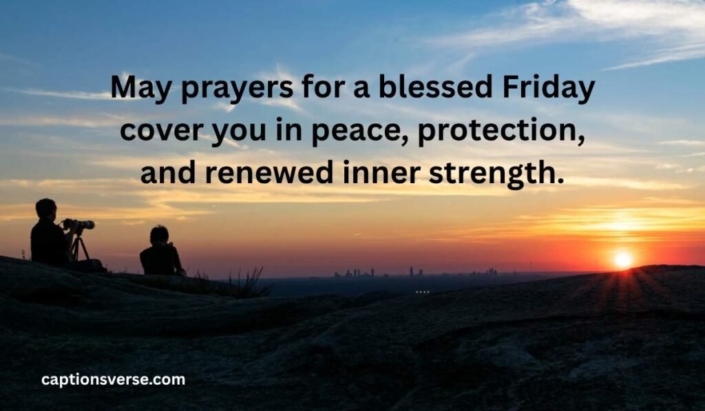 Friday Blessings and Prayers