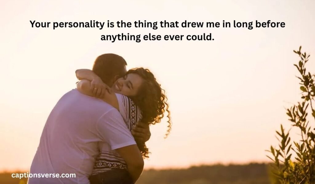 Long Messages About Loving Her Personality
