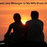Sweet Love Messages to My Wife