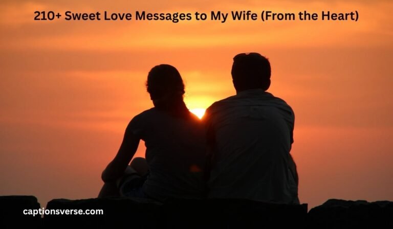Sweet Love Messages to My Wife