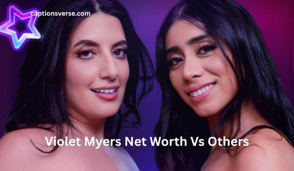 Violet Myers Net Worth Vs Others