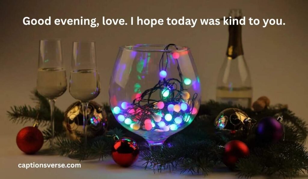 Warm Good Evening Messages