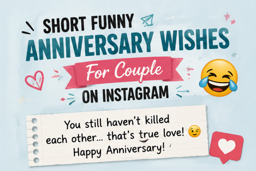 Short Funny Anniversary Wishes For Couple